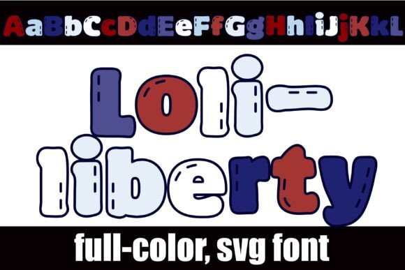 Loli-liberty: A Colorful Comic Typeface for Bold Branding