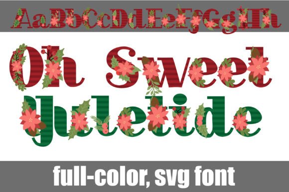 Oh Sweet Yuletide: A Color Font for Festive Campaigns