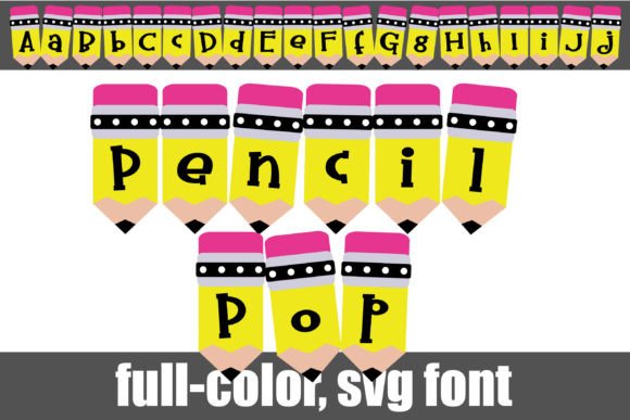 Pencil Pop: A Whimsical Color Font for Handmade Brands