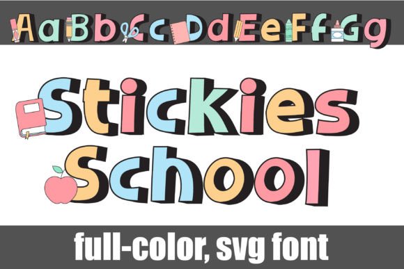 Stickies School Too: A Playful Color Font for Web Design