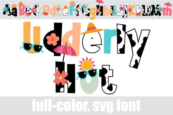 Udderly Hot: A Color Font for Summer Editorial Design