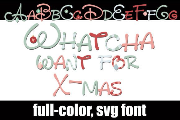 Whatcha Want for X-mas: A Festive Font for Holiday Branding